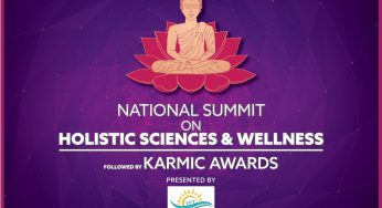 National Summit on Holistic Sciences & Wellness followed by Karmic Awards 2018 – A Day for Peace & Knowledge by The Fact Teller Magazine